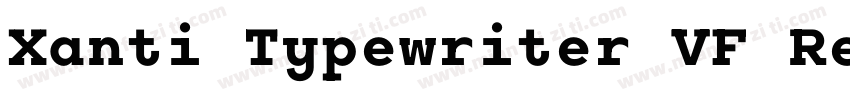 Xanti Typewriter VF Regular字体转换
